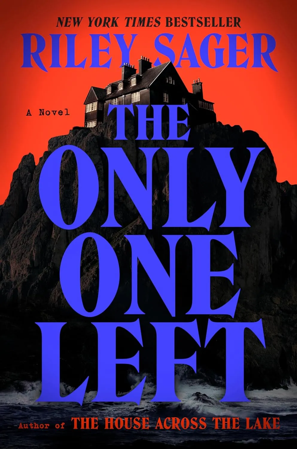 The Only One Left: A Novel Hardcover  June 20, 2023